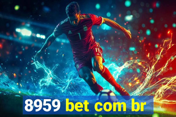 8959 bet com br